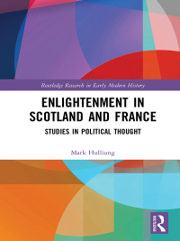 Cover image: Enlightenment in Scotland and France 1st edition 9781138633902