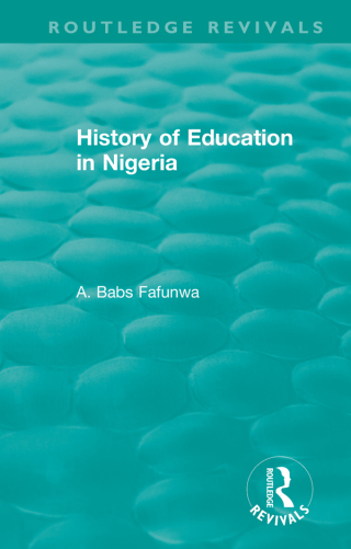 Imagen de portada: History of Education in Nigeria 1st edition 9781138317901