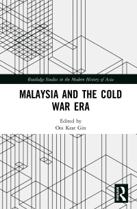 Cover image: Malaysia and the Cold War Era 1st edition 9781138317475