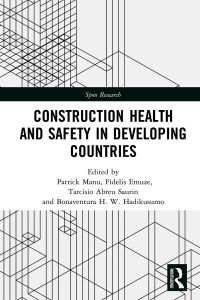 صورة الغلاف: Construction Health and Safety in Developing Countries 1st edition 9781138317079