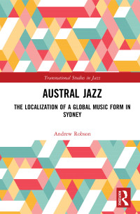 Cover image: Austral Jazz 1st edition 9781032240831