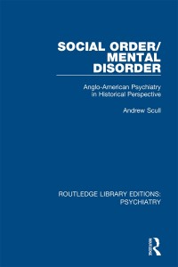 Cover image: Social Order/Mental Disorder 1st edition 9781138315983