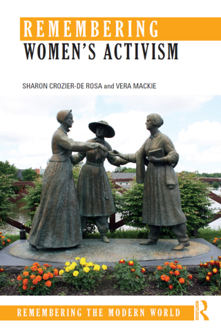 Omslagafbeelding: Remembering Women’s Activism 1st edition 9781138794894