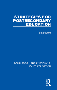 صورة الغلاف: Strategies for Postsecondary Education 1st edition 9781138315884