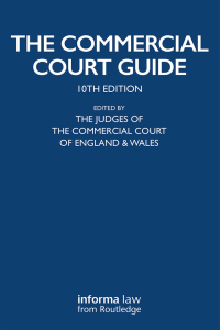 Cover image: The Commercial Court Guide 1st edition 9781138315563