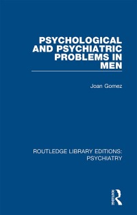 Cover image: Psychological and Psychiatric Problems in Men 1st edition 9781138315747