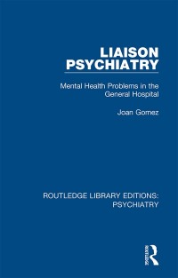 Cover image: Liaison Psychiatry 1st edition 9781138315648