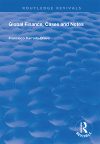 Imagen de portada: Global Finance, Cases and Notes 1st edition 9781138315587