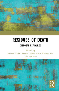 Cover image: Residues of Death 1st edition 9781138315327