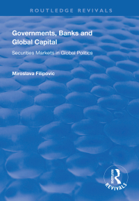 Imagen de portada: Governments, Banks and Global Capital 1st edition 9781138315280