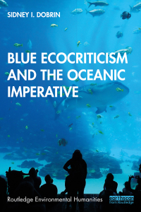 Imagen de portada: Blue Ecocriticism and the Oceanic Imperative 1st edition 9781138315228