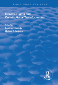 Omslagafbeelding: Identity, Rights and Constitutional Transformation 1st edition 9781138314887