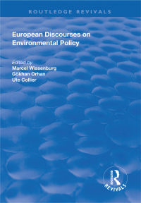Titelbild: European Discourses on Environmental Policy 1st edition 9781138314474