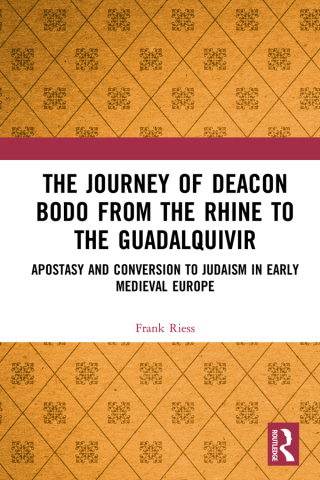 Cover image: The Journey of Deacon Bodo from the Rhine to the Guadalquivir 1st edition 9781138314092