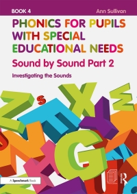 Omslagafbeelding: Phonics for Pupils with Special Educational Needs Book 4: Sound by Sound Part 2 1st edition 9781138313521