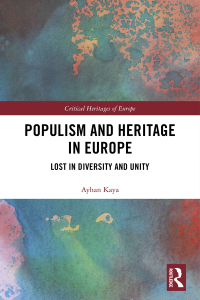 Imagen de portada: Populism and Heritage in Europe 1st edition 9781138313323