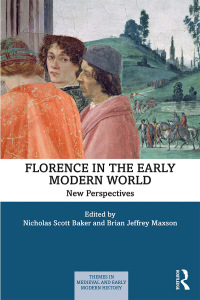 Imagen de portada: Florence in the Early Modern World 1st edition 9781138313316