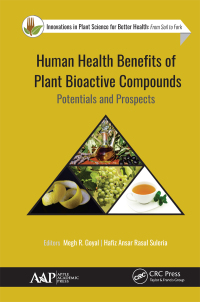Imagen de portada: Human Health Benefits of Plant Bioactive Compounds 1st edition 9781771887397