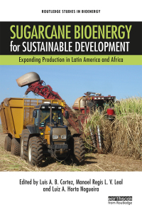 صورة الغلاف: Sugarcane Bioenergy for Sustainable Development 1st edition 9781138312944