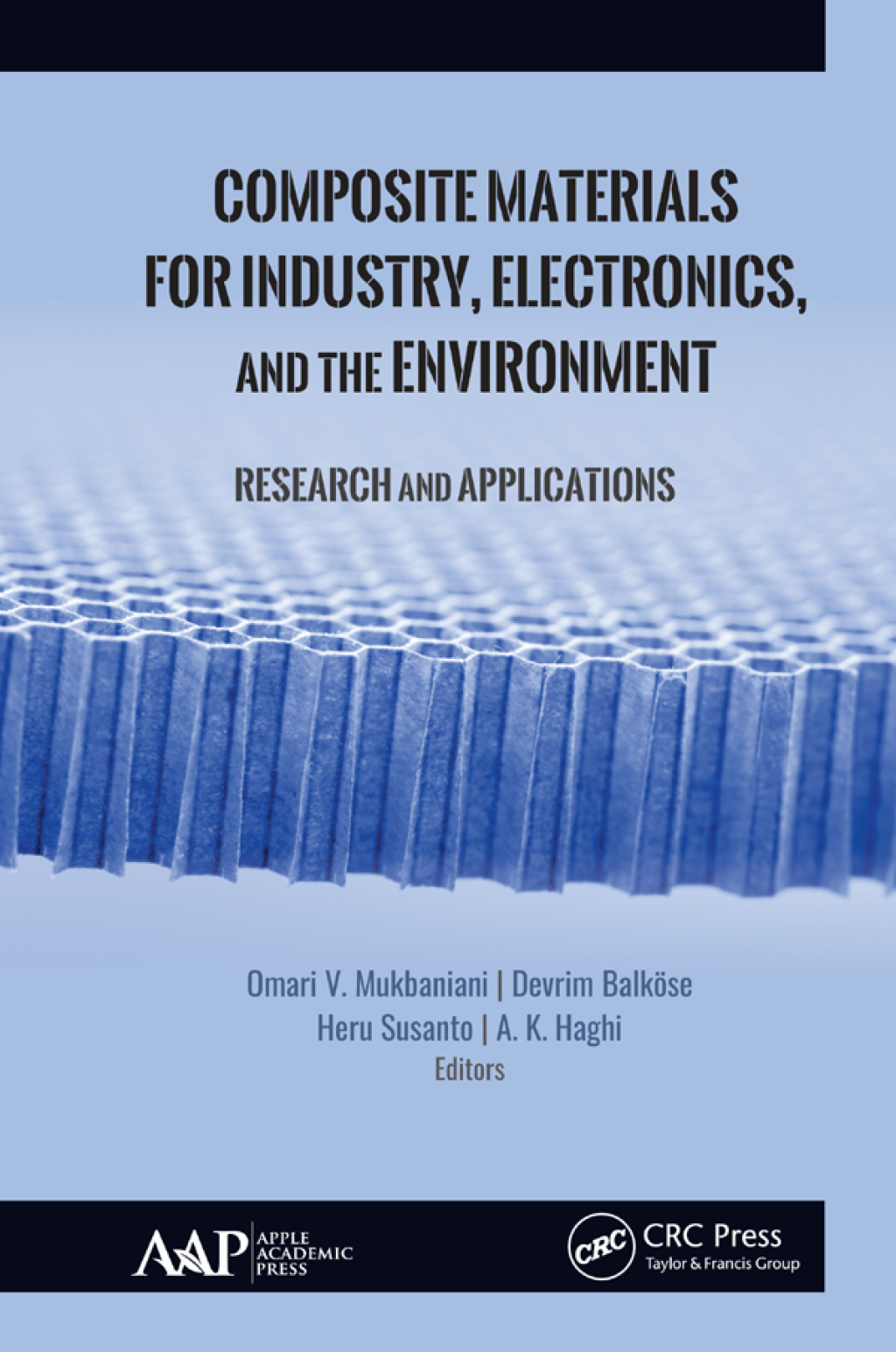 Composite Materials for Industry, Electronics, and the Environment Research and Applications 1st Edition