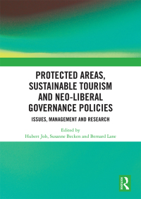 Imagen de portada: Protected Areas, Sustainable Tourism and Neo-liberal Governance Policies 1st edition 9781138312920