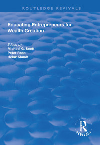 Cover image: Educating Entrepreneurs for Wealth Creation 1st edition 9781138312548