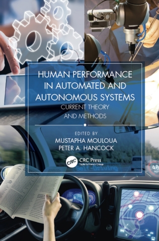 Cover image: Human Performance in Automated and Autonomous Systems, Two-Volume Set 1st edition 9781138312227