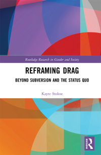 Cover image: Reframing Drag 1st edition 9781138312128