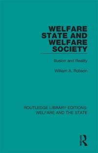 Cover image: Welfare State and Welfare Society 1st edition 9781138624856