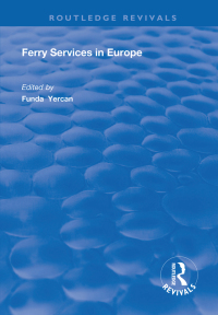 Imagen de portada: Ferry Services in Europe 1st edition 9781138311367