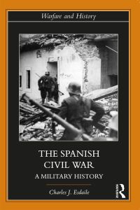 Omslagafbeelding: The Spanish Civil War 1st edition 9781138311268