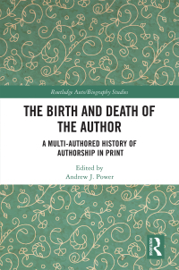 Cover image: The Birth and Death of the Author 1st edition 9780367539832