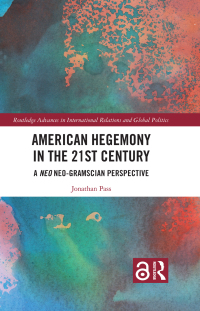 Cover image: American Hegemony in the 21st Century 1st edition 9780367661915