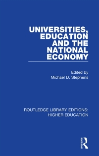 صورة الغلاف: Universities, Education and the National Economy 1st edition 9781138625921