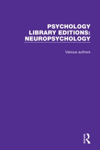 Immagine di copertina: Psychology Library Editions: Neuropsychology 1st edition 9781138488946