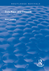 Cover image: Date Rape and Consent 1st edition 9781138611559