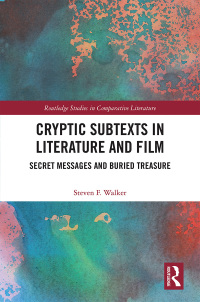 Cover image: Cryptic Subtexts in Literature and Film 1st edition 9780367666019