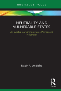 صورة الغلاف: Neutrality and Vulnerable States 1st edition 9780367558833