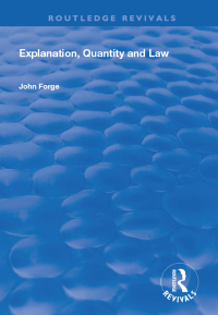 Imagen de portada: Explanation, Quantity and Law 1st edition 9781138625518