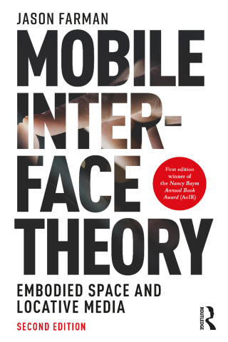 Cover image: Mobile Interface Theory 2nd edition 9781138625020