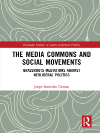 Imagen de portada: The Media Commons and Social Movements 1st edition 9781138625013