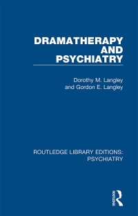 Imagen de portada: Dramatherapy and Psychiatry 1st edition 9781138624924