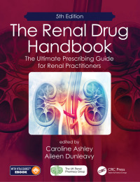 صورة الغلاف: The Renal Drug Handbook 5th edition 9781138624511