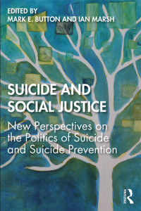 Cover image: Suicide and Social Justice 1st edition 9781138601833