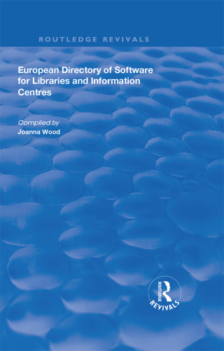 表紙画像: European Directory of Software for Libraries and Information Centres 1st edition 9781138624429