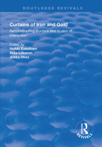 Cover image: Curtains of Iron and Gold 1st edition 9781138612174