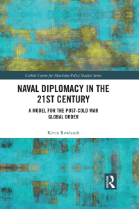 Cover image: Naval Diplomacy in 21st Century 1st edition 9780367586362