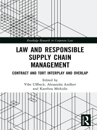 Cover image: Law and Responsible Supply Chain Management 1st edition 9781032241555