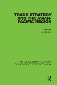 Cover image: Trade Strategy and the Asian-Pacific Region 1st edition 9781138618374