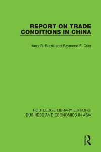 Cover image: Report on Trade Conditions in China 1st edition 9781138617803